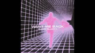 Chase Elliott - want me back