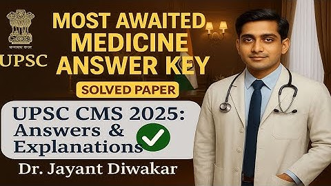 UPSC CMS 2025 Medicine Paper Solved | Most Accurate Answers from Harrison & Davidson #cms2025#neetpg