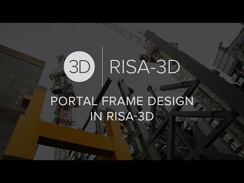 Portal Frame Design in RISA-3D