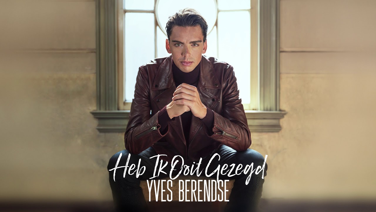 Yves Berendse - Heb Ik Ooit Gezegd (Officiële Audio) - YouTube