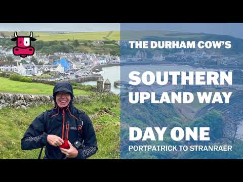 The Durham Cow's Southern Upland Way - Day One