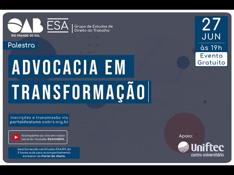 Advocacia em Transformação - Palestra