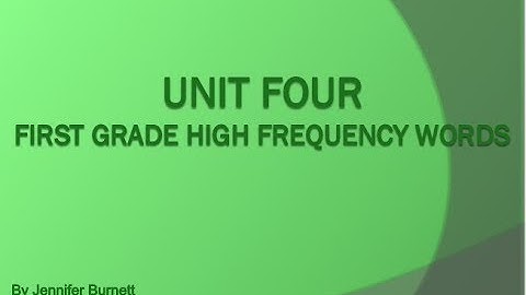 Unit 4 First Grade HFW