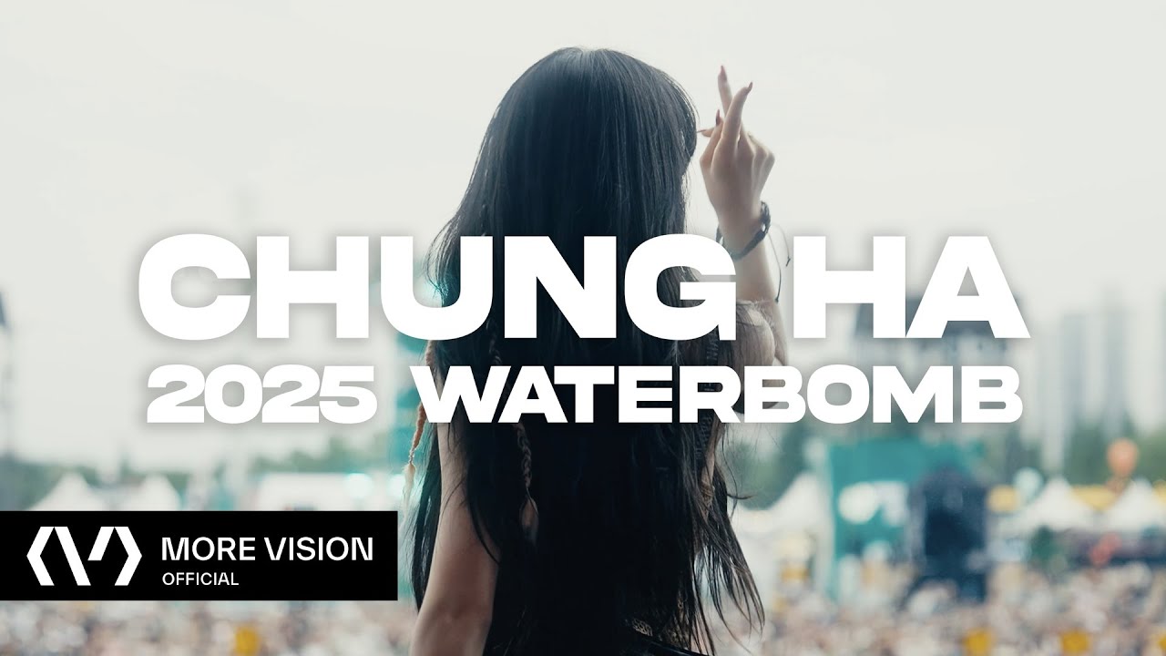 CHUNG HA 청하 | WaterBomb Seoul 2025 | Recap 🎞️
