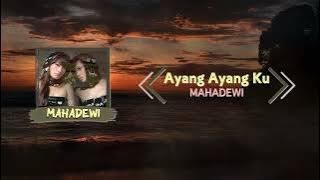MAHADEWI   