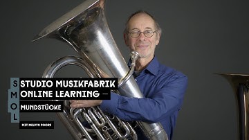 SMOL | Mundstücke an der Tuba mit Melvyn Poore