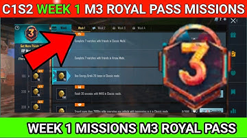 C1S2 M3 WEEK 1 ROYAL PASS MISSIONS EXPLAINED BGMI AND PUBG MOBILE | C1S2 M3 WEEK 1 MISSIONS