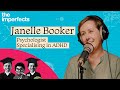 Janelle Booker - Living With ADHD | A Psychologist’s Explanation