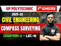 🪐 Surveying 1 : Civil Engineering | Compass Surveying | Chapter-3, Lec-15 | Polytechnic 3rd Semester
