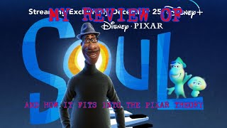 Soul Spoiler Review and How it Fits Into the Pixar Theory