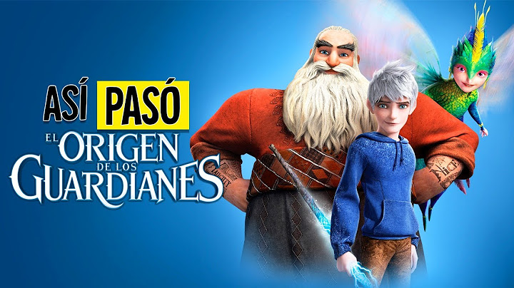 EL ORIGEN DE LOS GUARDIANES | RESUMEN EN 13 MINUTOS