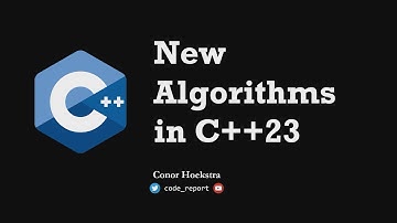 New Algorithms in C++23 - Conor Hoekstra - C++ on Sea 2023
