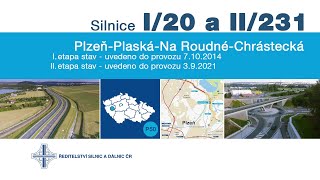 I/20 a II/231 Plzeň - Plaská - Na Roudné - Chrástecká (uvedeno do provozu 09/2021)