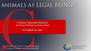 Animals as Legal Beings (Maneesha Deckha and Jessica Eisen)