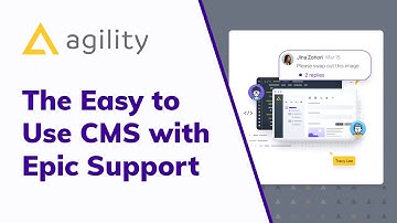 Agility CMS: The Easy-to-Use CMS with Epic Support 🚀