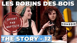 Les Robins des bois: The Story  12