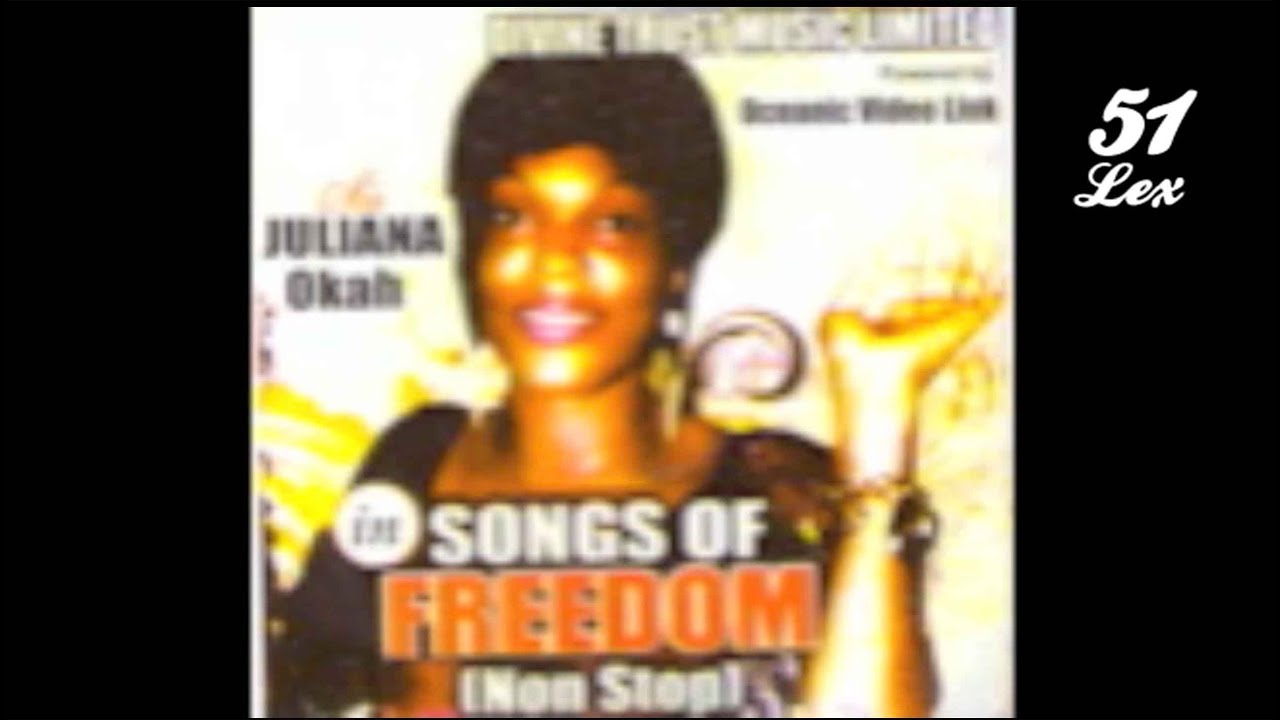 Juliana Okah   Songs Of Freedom Official Audio