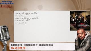 Video thumbnail of "🎙 Apologize  - Timbaland ft. OneRepublic Vocal Backing Track with chords and lyrics"