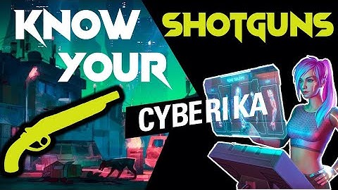 Cyberika Know Your Shotguns Everything you need to know