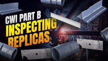 Master CWI Part B: Expert Tips for Inspecting Replicas & Strategies to Pass Exam on Your First Try!