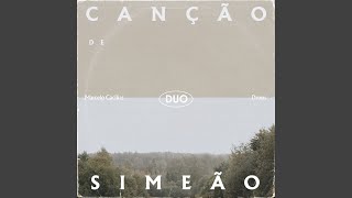 Canção de Simeão - Marcelo Cacilias & Drops INA