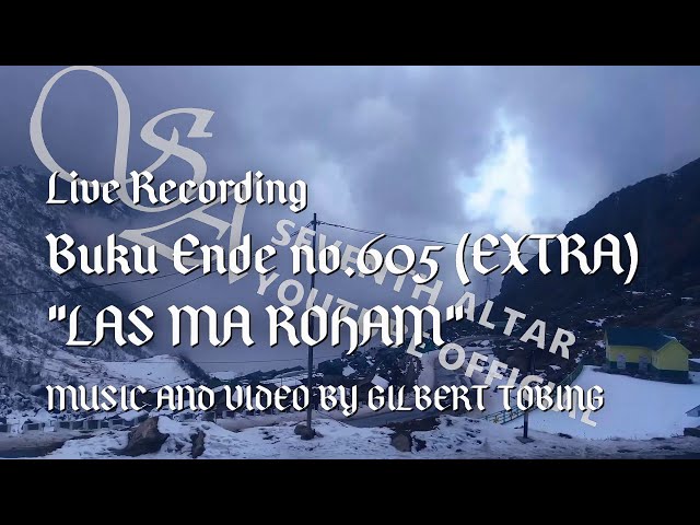 [VOCAL] BUKU ENDE NO.605 LAS MA ROHAM (ayat 1-4) ¶ Extended class=