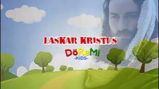 LASKAR KRISTUS - Lagu Anak Populer (video lirik) - Doremi Kids (cover)