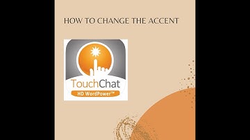 AAC: How to change the voice in TouchChat Word Power communication app.