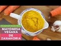 MAYONESA VEGANA ZANAHORIA | Cómo hacer mayonesa vegana | Mayonesa de zanahoria