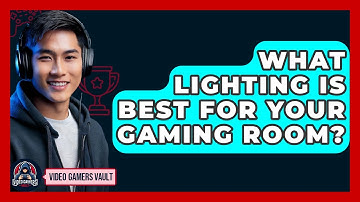 What Lighting Is Best For Your Gaming Room? - Video Gamers Vault
