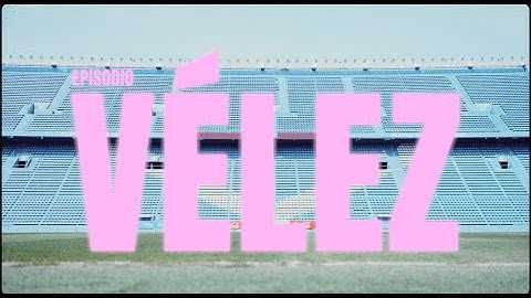 #02 Episodio_Vélez_Mp3Tour