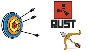 Bow and Aim Training Montage | Rust [#1]