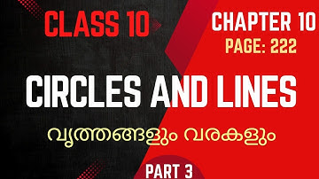Circles and lines / class 10 / Maths / Chapter 10 / SSLC / New textbook / part 3 / Page 222
