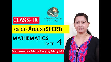 SCERT Class 9 | Mathematics | Ch.01- Area | Ms Mary M J - Part 4