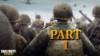 Call of Duty: WW2 Gameplay Walkthrough  Normandy  DDay Campaign Mission 1 [PS4 PRO]