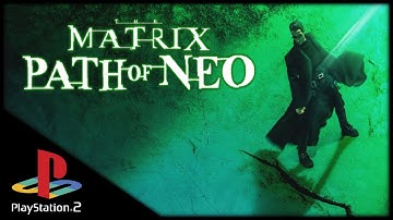 The Matrix: Path of Neo (2005) - Part 1 | Gameplay [PS2/PCXS2] | No Commentary