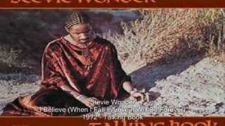 Stevie Wonder - I Believe (When I Fall in Love It Will Be Forever)