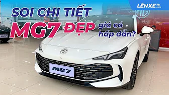 Soi chi tiết MG7 xe đẹp chất nhưng liệu giá có hấp dẫn nhiều người ? thumbnail