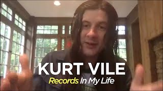 Kurt Vile  Records In My Life (2020 Interview)