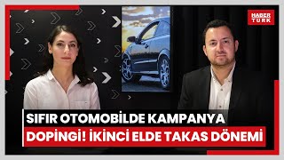 Sıfır otomobilde kampanya dopingi, ikinci el araçta takasla satış! Otomobil fiyatları ne olacak?