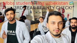 3rd Year Reality Check!”#mbbs uzbekistan #dailyvlog #as a medical student 🧑🎓 #viralvideo 🥼🇺🇿👨⚕️🇮🇳
