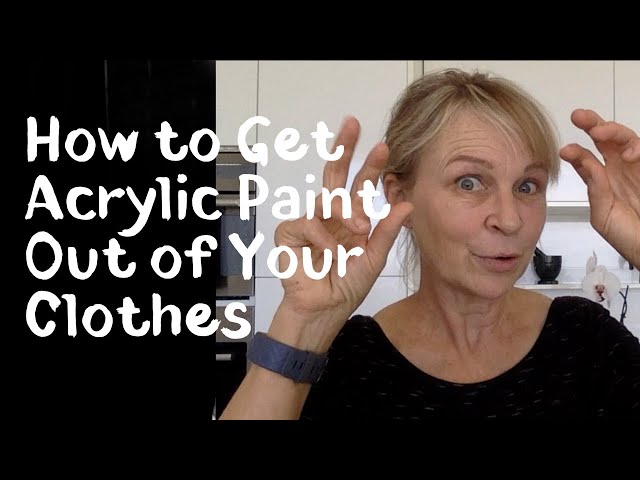 How to Get Acrylic Paint Out of Clothes