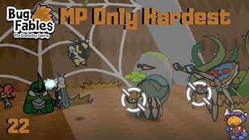 Bug Fables: The Everlasting Sapling - MP Only Hardest - Part 22 (Colosseum & Metal Lake)