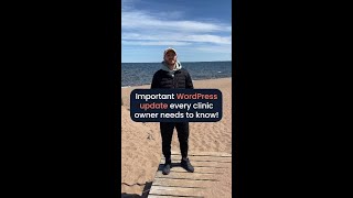 Important WordPress update every clinic owner needs to know #shorts