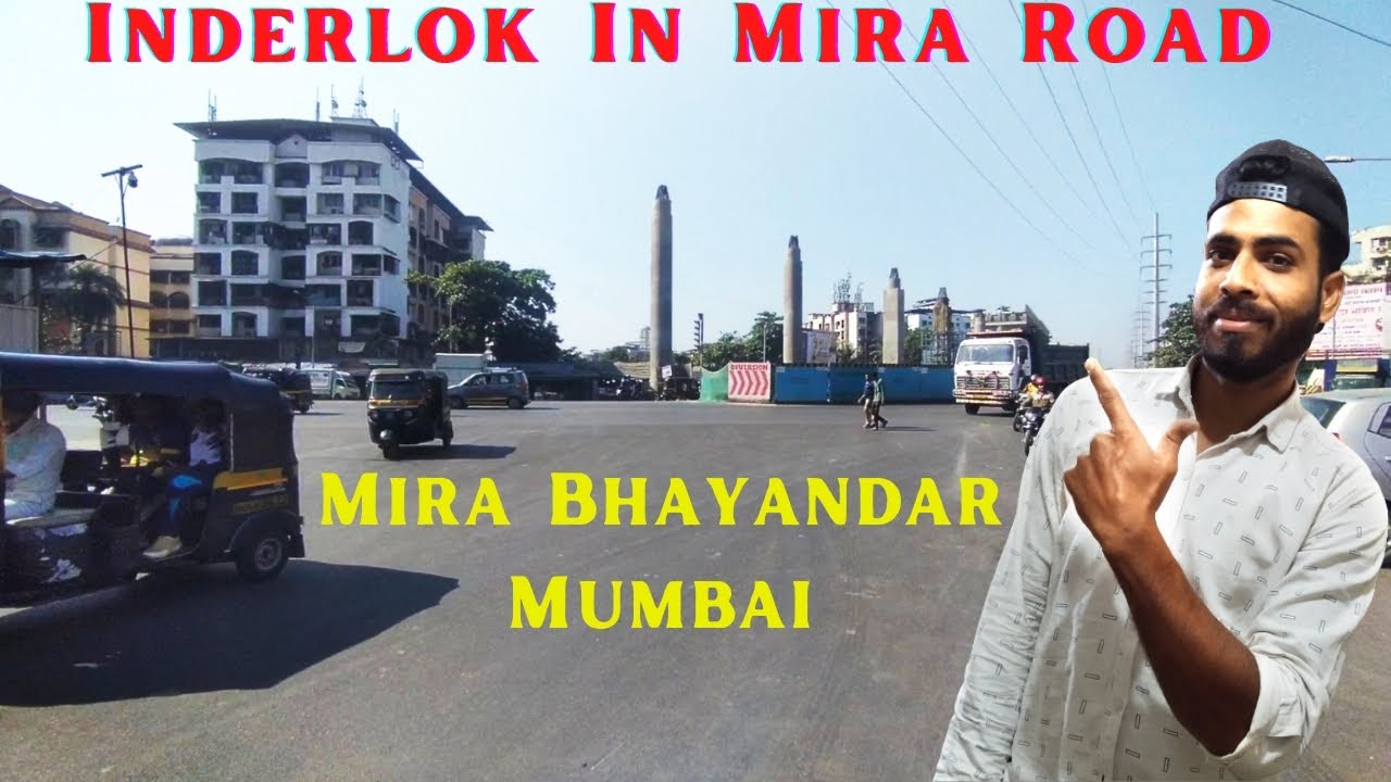 Inderlok Mira Bhayandar Mira Road Mira Bhayandar Highway Mira Road Inderlok Mira Bhayandar Mira Road Mira Bhayandar Highway Mira Road