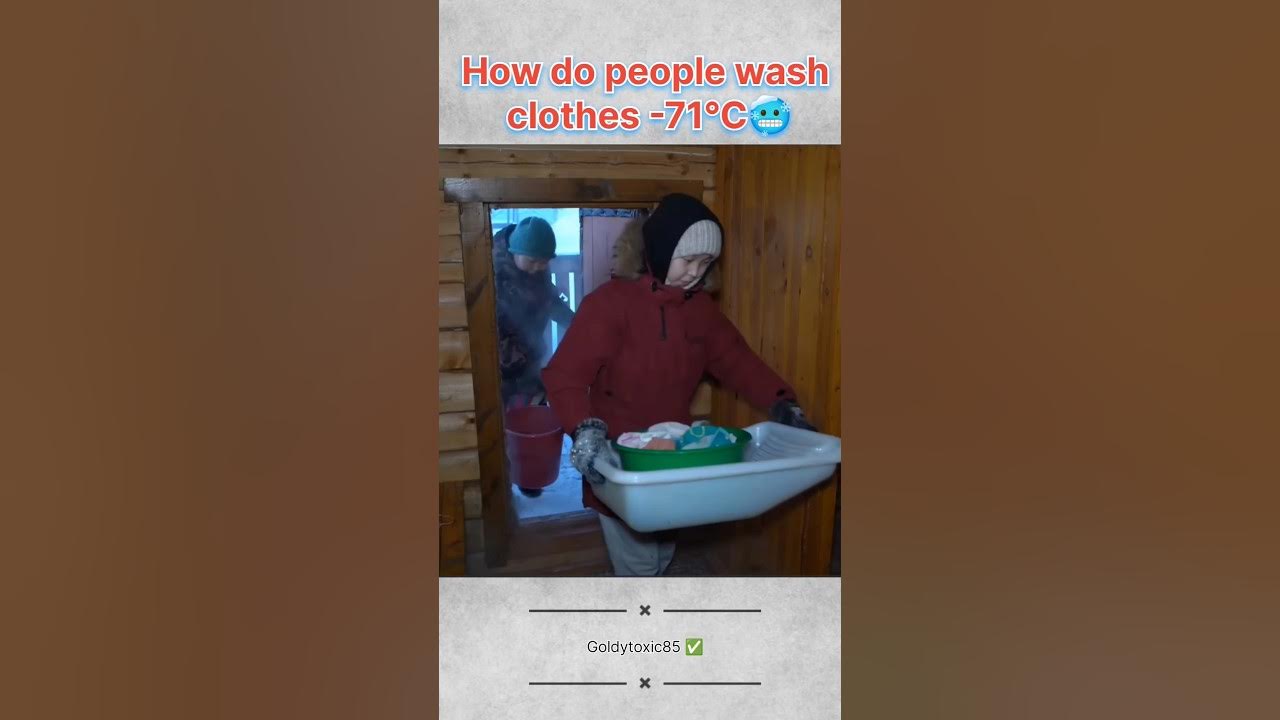how-do-people-wash-clothes-71-c-yakutsk-world-s-coldest-city-youtube