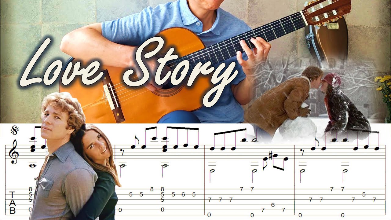 Love Story (Where Do I Begin?) - Fingerstyle Guitar | TAB Love Story (Where Do I Begin?) - Fingerstyle Guitar | TAB