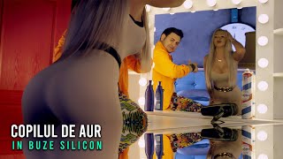 Copilul de Aur - In buze silicon | Official Video ♫ 2022