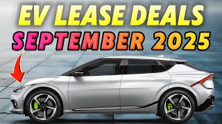 Best EV Lease Deals September 2025 - Top Electric Car Lease Offers Reviewed!