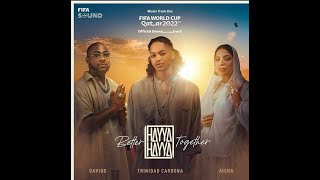 Hayya Hayya – Davido – 2022 FIFA World Cup (Better Together) #davido #trinidad #Aisha Overview